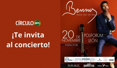 ¡Benny en vivo! - Boletos GRATIS